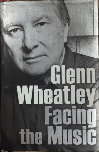 Glenn Wheatley - Facing The Music (Hardcover)