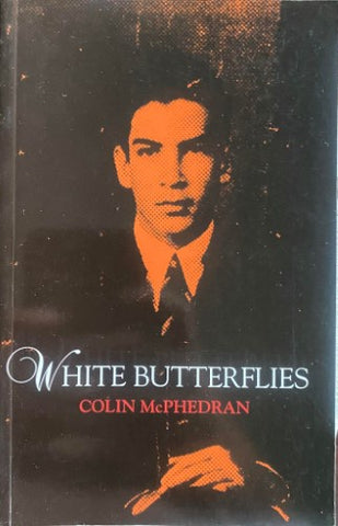 Colin McPhedran - White Butterflies