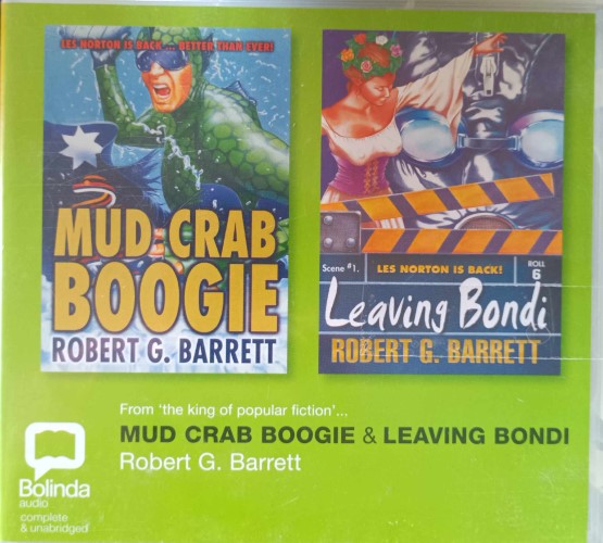 Robert G Barrett - Mud Crab Boogie / Leaving Bondi (CD)