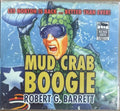 Robert G. Barrett - Mud Crab Boogie (CD)