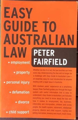 Peter Fairfield - Easy Guide To Australian Law