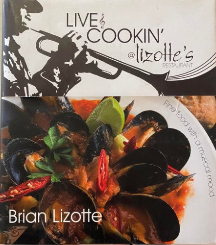 Brian Lizotte - Live & Cookin' At Lizotte's (Hardcover)