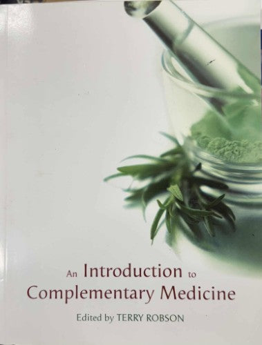 Terry Robson - An Introduction To Complementary Medicine
