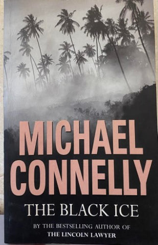 Michael Connelly - The Black Ice