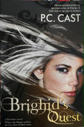 P.C Cast - Brighid's Quest