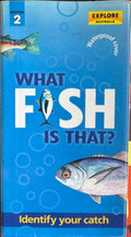 What Fish Is That ? (2nd edn)
