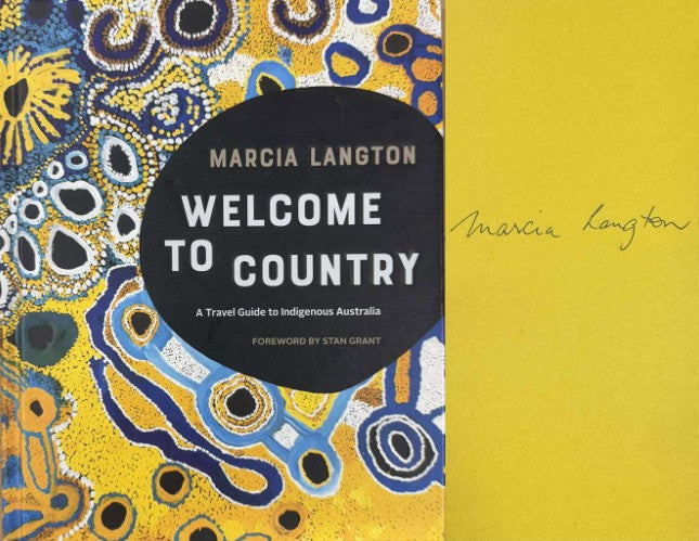 Marcia Langton - Welcome To Country (Hardcover)