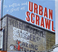 Lou Chamberlin - Urban Scrawl - The Written Word In Street Art (Hardcover)