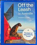Shandos Cleaver - Off The Leash In Australia (Best Dog Friendly Travel)
