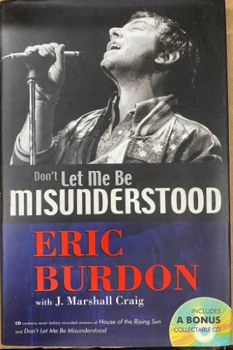 Eric Burdon / J Marshall Craig - Don't Let Me Be Misunderstood (Hardcover)