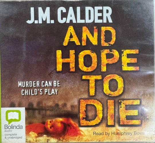 J.M Calder - And Hope To Die (CD)