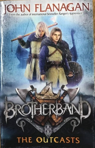 John Flanagan - Brotherband (Book 1) : The Outcasts