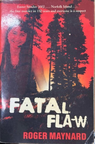 Roger Maynard - Fatal Flaw (Hardcover)
