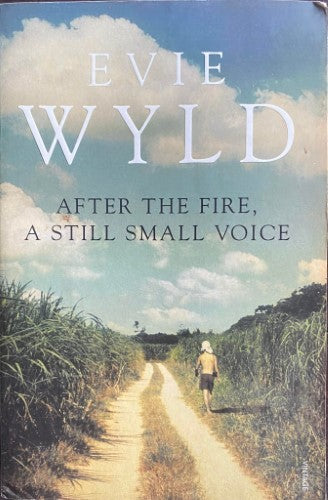 Evie Wyld - After The Fire, A Still Small Voice