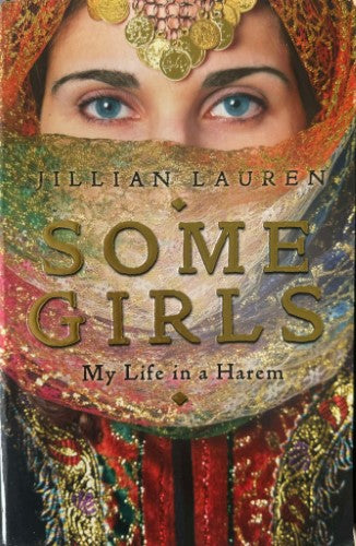 Jillian Lauren - Some Girls : My Life in A Harem