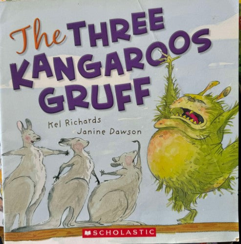 Kel Richards / Janine Dawson - The Three Kangaroos Gruff