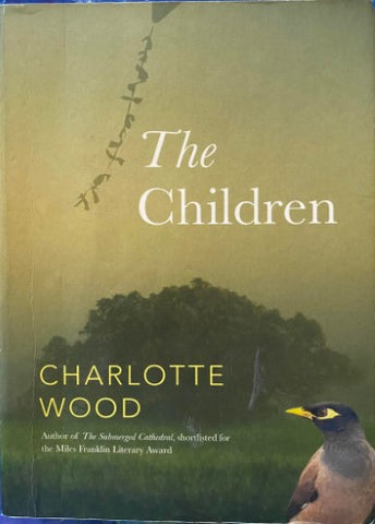 Charlotte Wood - The Children