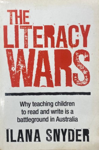 Ilana Snyder - The Literacy Wars