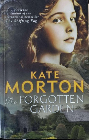 Kate Morton - The Forgotten Garden