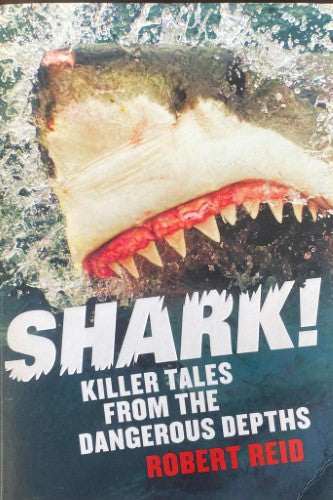 Robert Reid - Shark!