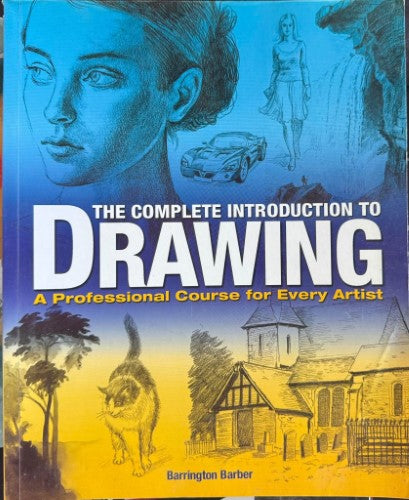Barrington Barber - The Complete Introduction To Drawing