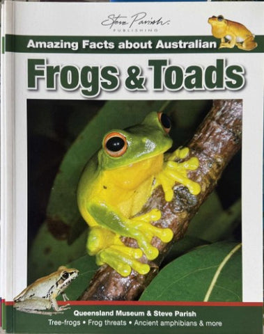 Steve Parish - Amazing Facts About Australian Frogs & Toads