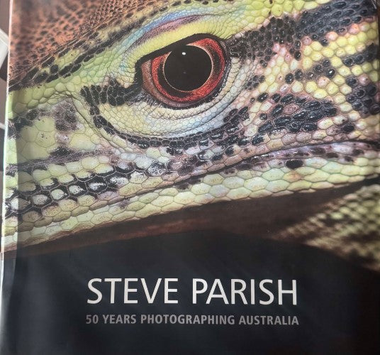 Steve Parish - 50 Years Photographing Australia (Hardcover)