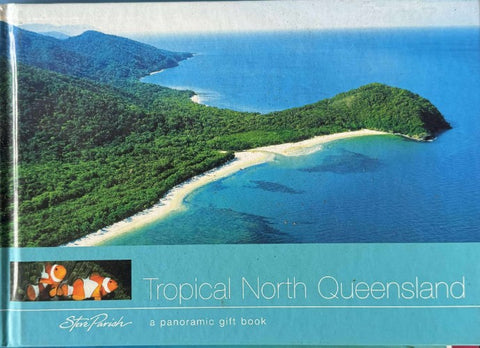 Steve Parish - Tropical North Queensland (Hardcover)