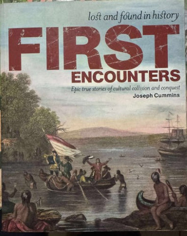 Joseph Cummins - First Encounters