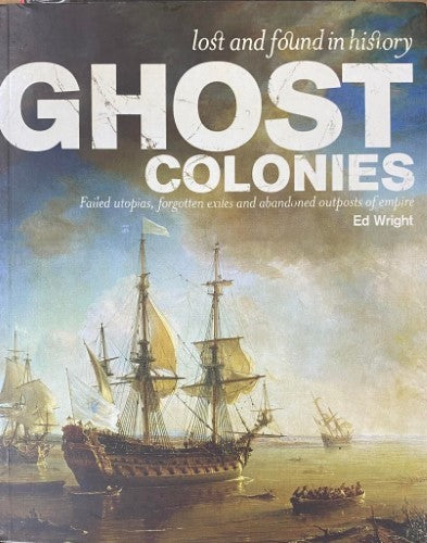 Ed Wright - Ghost Colonies