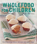 Jude Blereau - Wholefood For Children