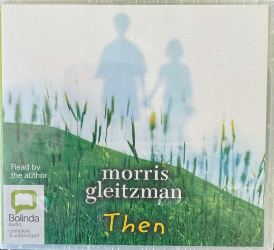 Morris Gleitzman - Then (CD)