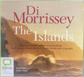 Di Morrissey - The Islands (CD)