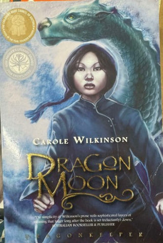 Carole Wilkinson - Dragonkeeper : Book Three - Dragon Moon