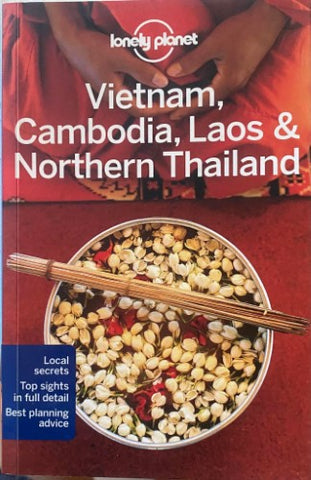 Lonely Planet - Vietnam, Cambodia, Laos And Northern Thailand