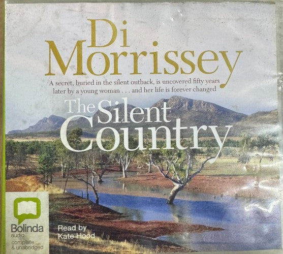 Di Morrissey - The Silent Country (CD)