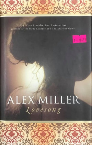 Alex Miller - Lovesong (Hardcover)