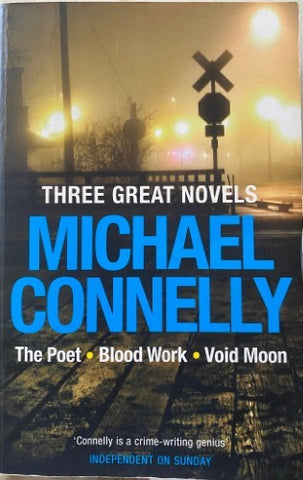 Michael Connelly - The Poet / Blood Work / Void Moon