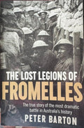 Peter Barton - The Lost Legions Of Fromelles