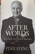 PJ Keating - Afterwords : The Post-Prime Ministerial Speeches (Hardcover)