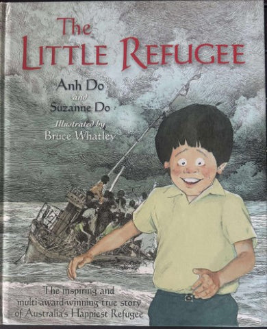Anh & Suzanne Do / Bruce Whatley - The Little Refugee (Hardcover)