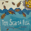 Ros Moriarty / Balarinji - Ten Scared Fish