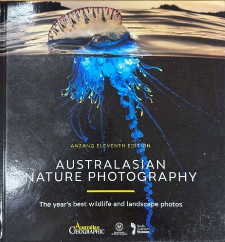 Australian Geographic - Australasian Nature Photography (Hardcover)