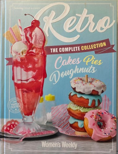 Women's Weekly - Retro : Cakes, Pies, Doughnuts (Hardcover)