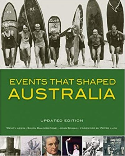 Wendy Lewis / Simon Balderstone - Events That Shaped Australia