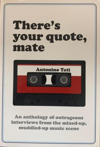 Antonino Tati - There's Your Quote Mate