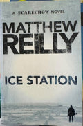 Matthew Reilly - Ice Station