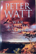 Peter Watt - War Clouds Gather