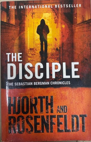 Michael Hjorth / Hans Rosenfeldt - The Disciple