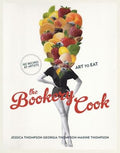 Jessica, Georgia and Maxine Thompson - The Bookery Cook (Hardcover)
